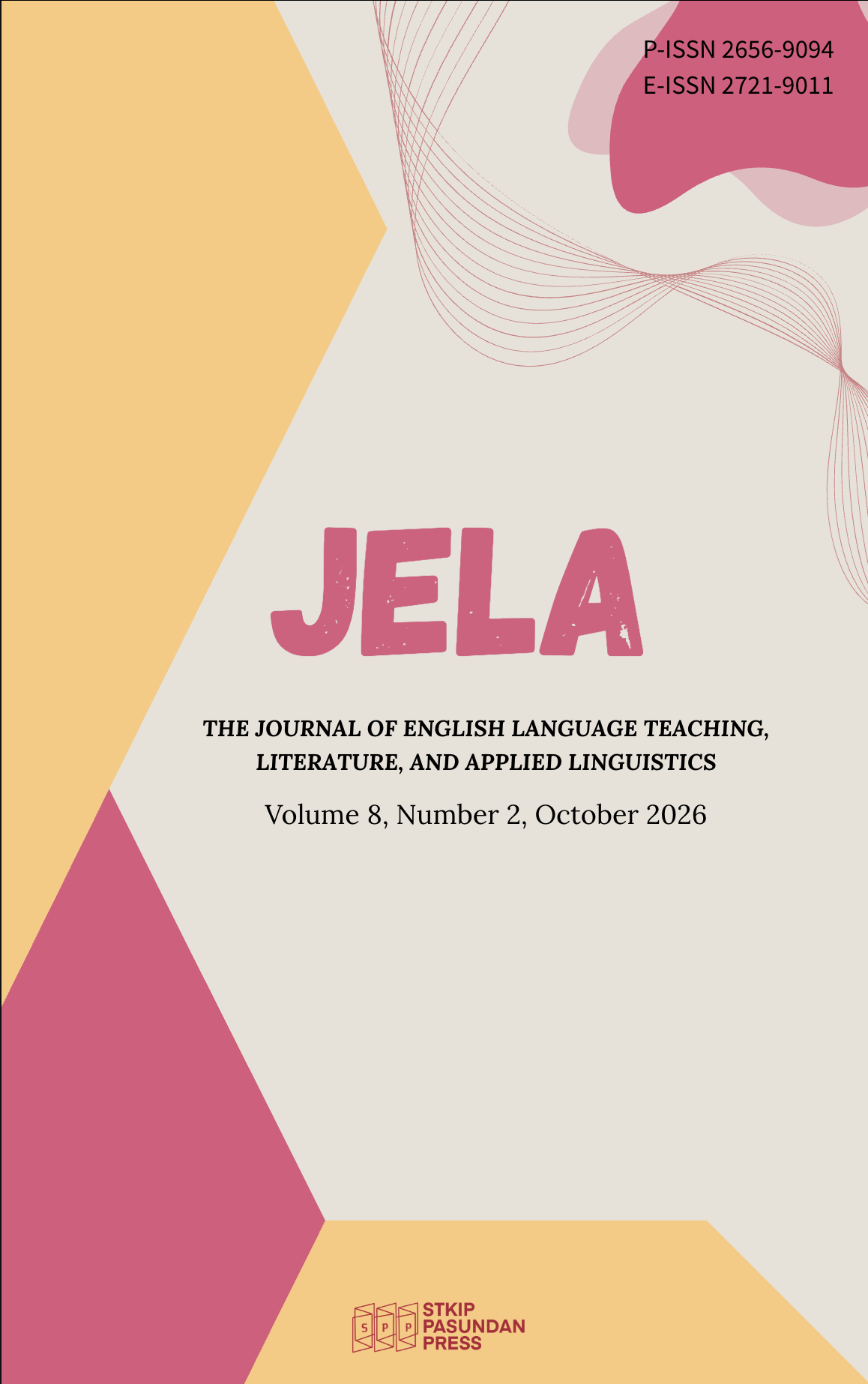 					View Vol. 8 No. 2 (2026): The Journal of English Language Teaching, Literature, and Applied Linguistics (JELA)
				